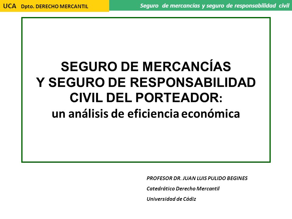 Y SEGURO DE RESPONSABILIDAD CIVIL DEL PORTEADOR: