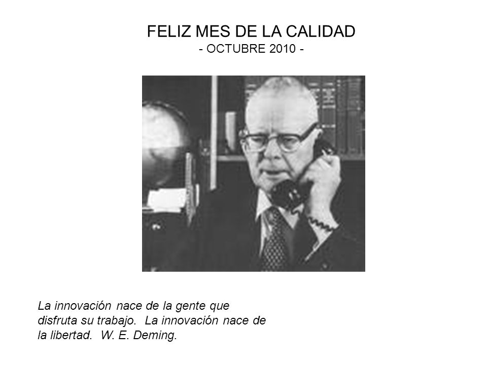 FELIZ MES DE LA CALIDAD - OCTUBRE
