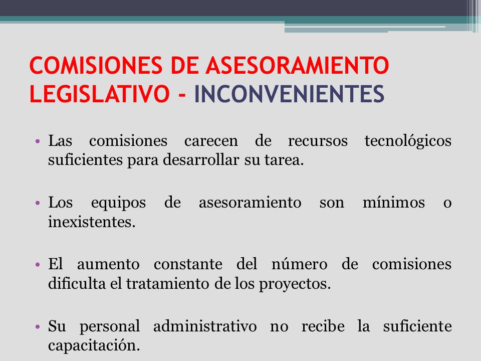 COMISIONES DE ASESORAMIENTO LEGISLATIVO - INCONVENIENTES