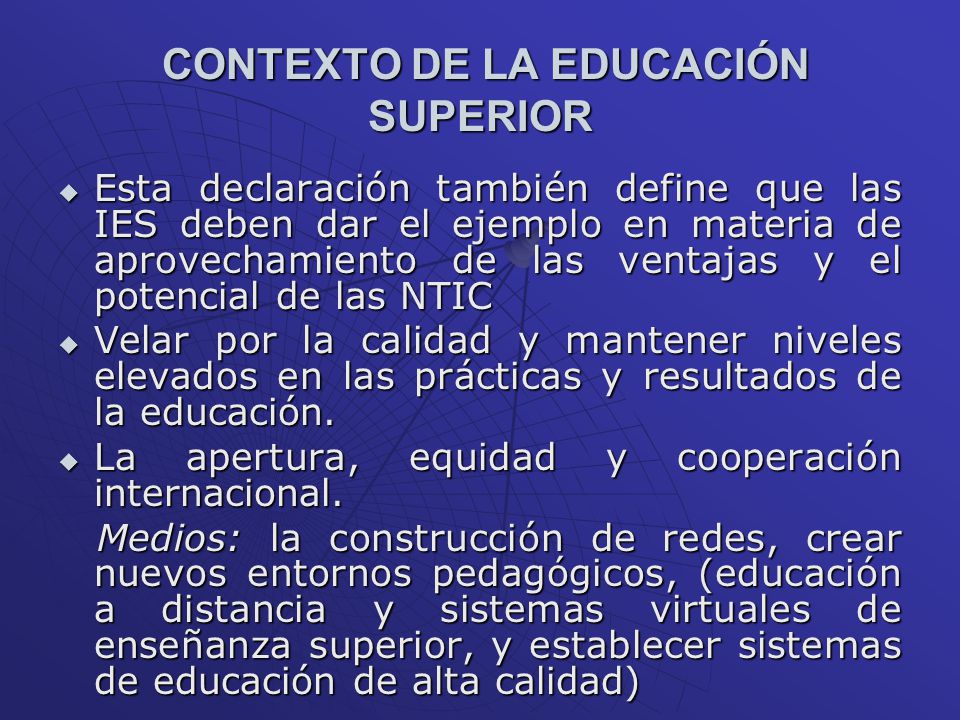 CONTEXTO DE LA EDUCACIÓN SUPERIOR