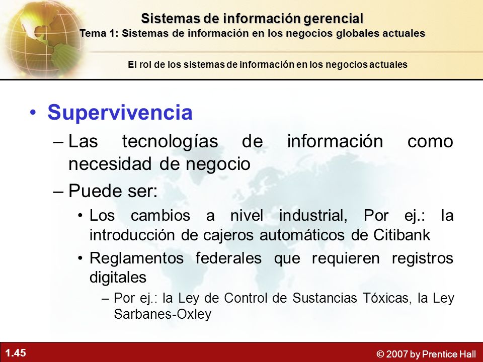 Supervivencia Las tecnologías de información como necesidad de negocio
