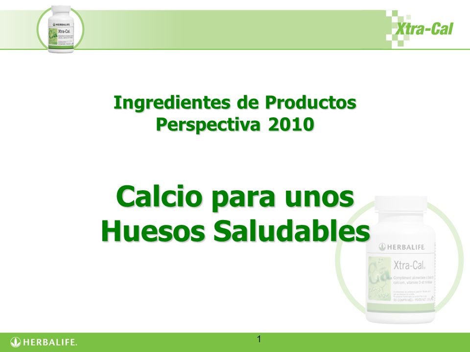 Ingredientes de Productos Perspectiva 2010 Calcio para unos Huesos Saludables