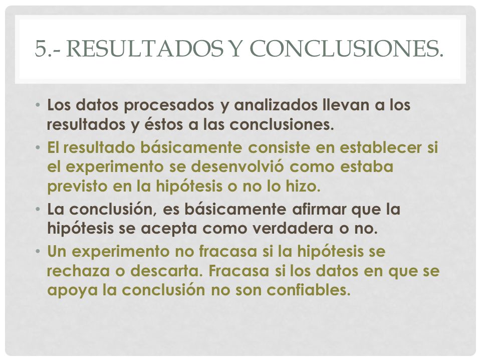 5.- resultados y conclusiones.