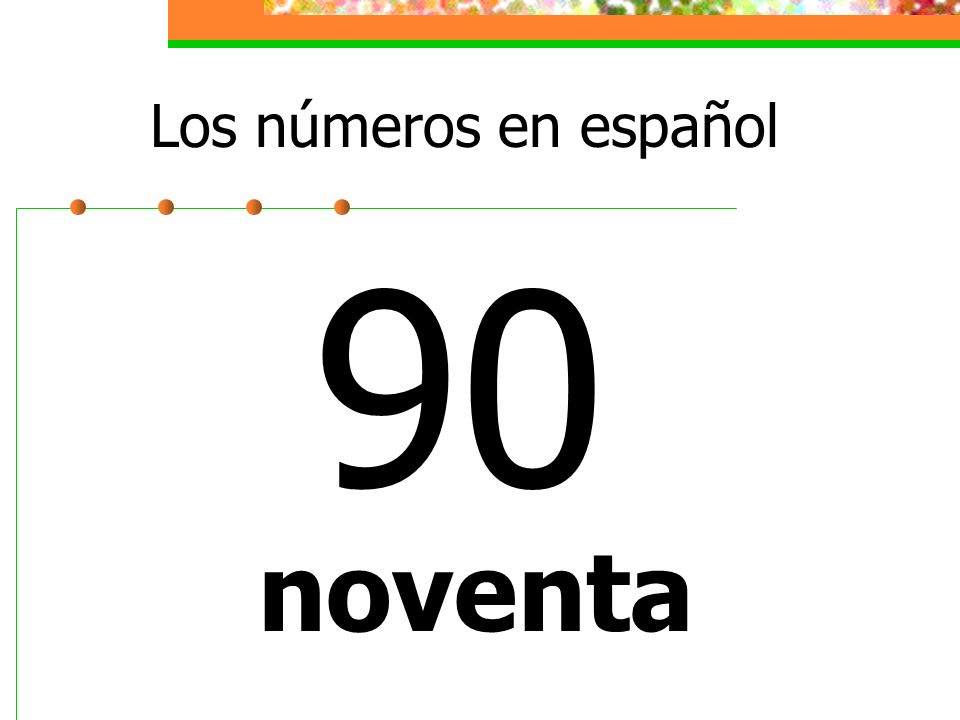 Los números en español 90 noventa