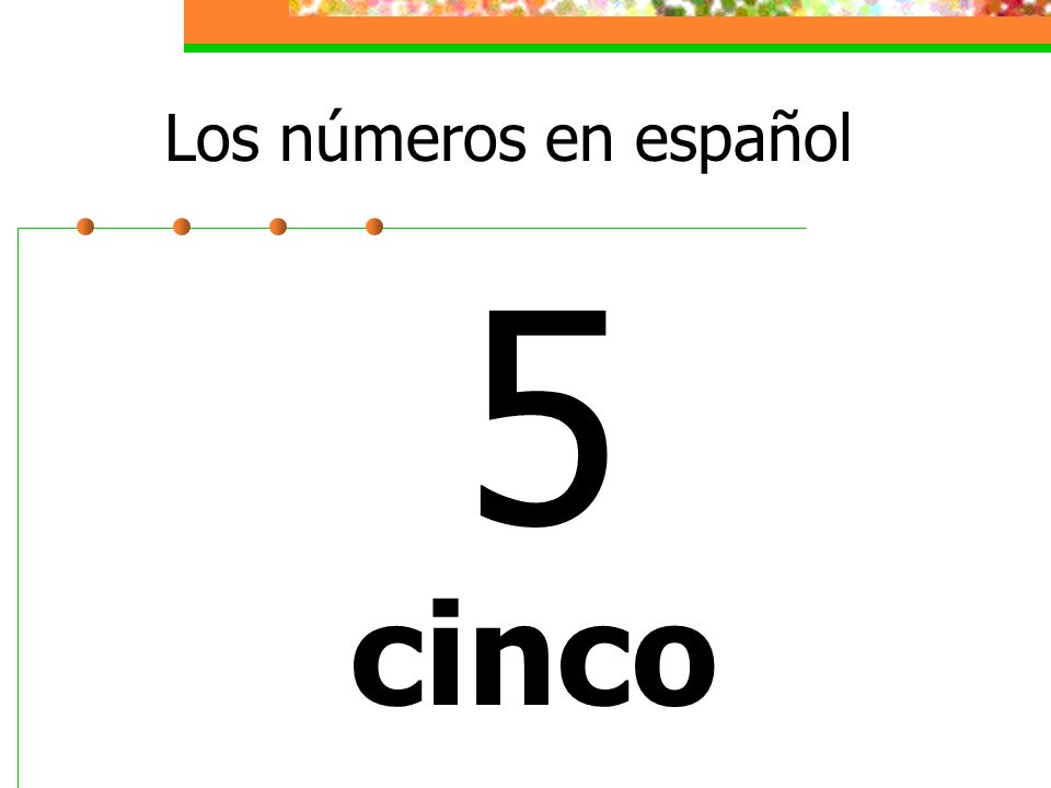 Los números en español 5 cinco