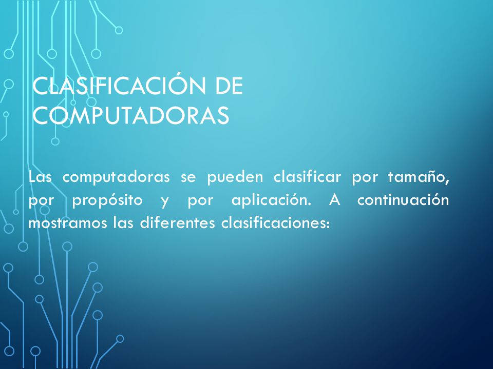 CLASIFICACIÓN DE COMPUTADORAS