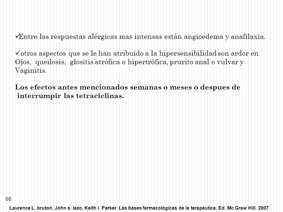 Los efectos antes mencionados semanas o meses o despues de