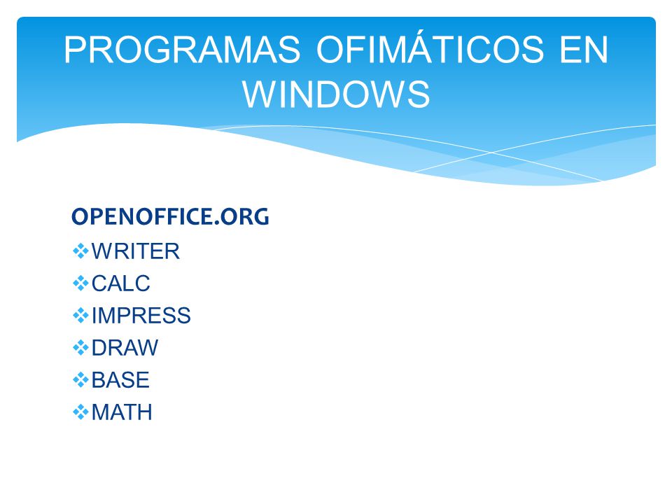 PROGRAMAS OFIMÁTICOS EN WINDOWS