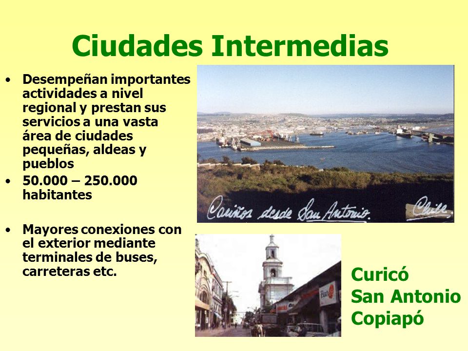 Ciudades Intermedias Curicó San Antonio Copiapó