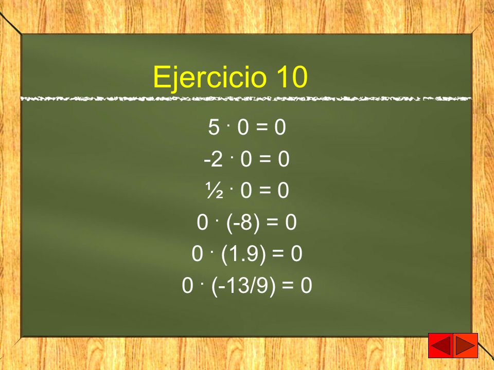 Ejercicio = = 0 ½ . 0 = (-8) = (1.9) = 0