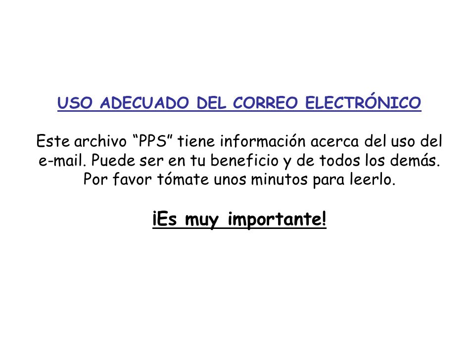 USO ADECUADO DEL CORREO ELECTRÓNICO