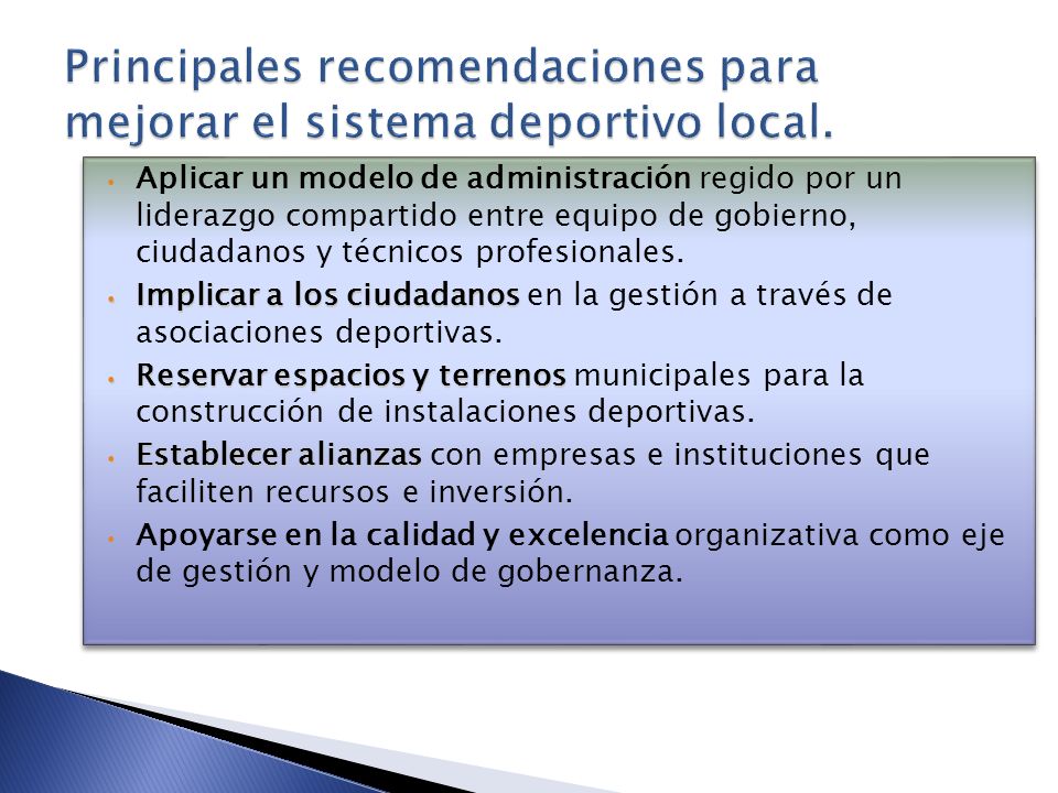 Principales recomendaciones para mejorar el sistema deportivo local.