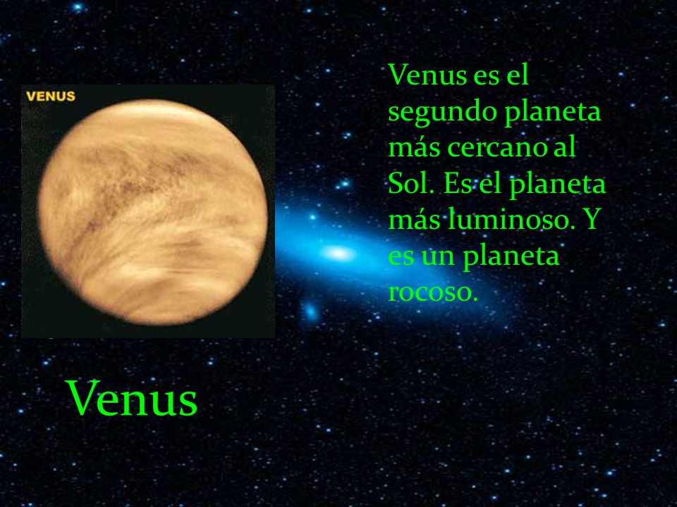 Venus es el segundo planeta más cercano al Sol