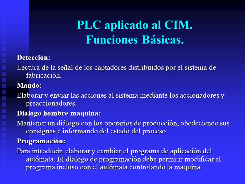 PLC aplicado al CIM. Funciones Básicas.