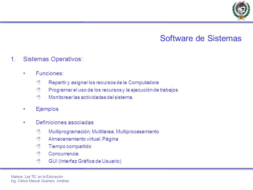 Software de Sistemas Sistemas Operativos: Funciones: Ejemplos