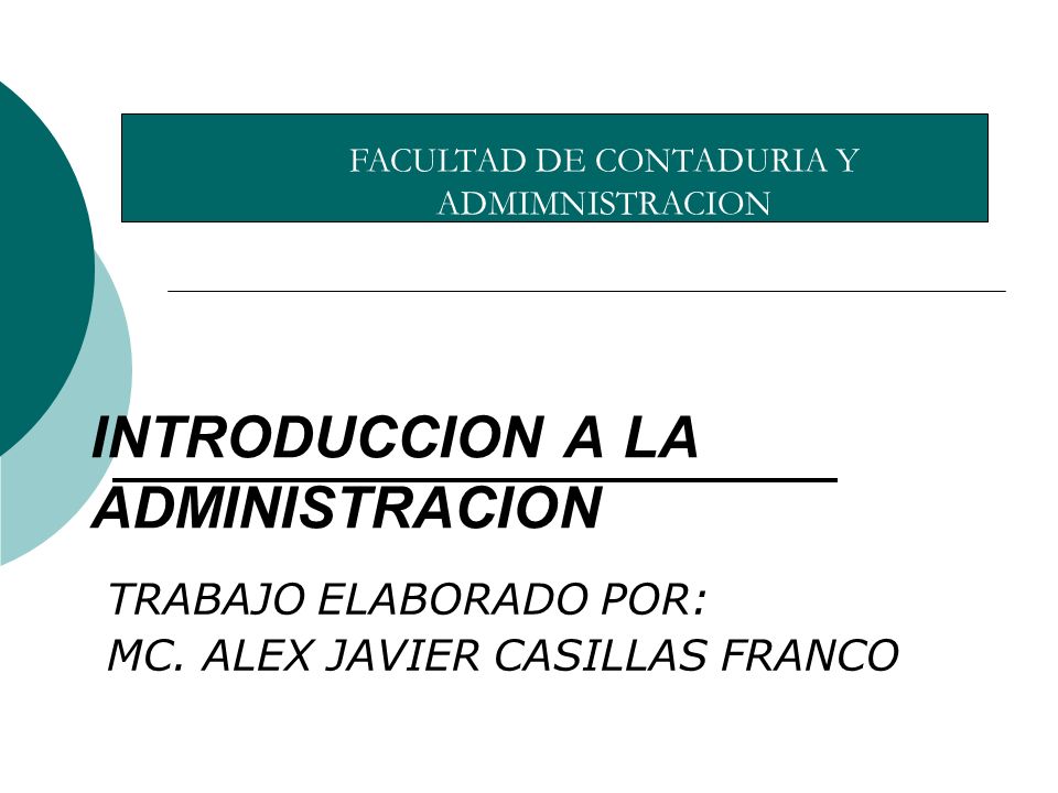 INTRODUCCION A LA ADMINISTRACION