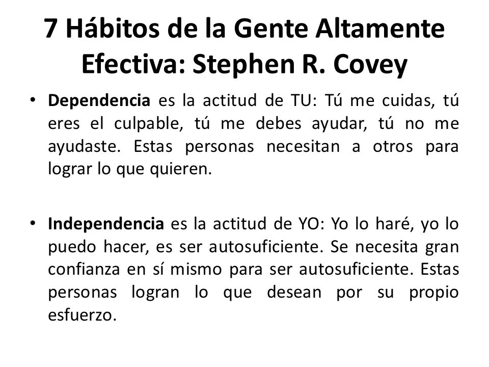 7 Hábitos de la Gente Altamente Efectiva: Stephen R. Covey