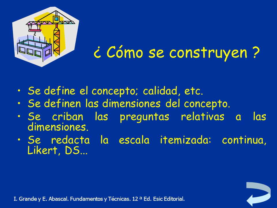¿ Cómo se construyen Se define el concepto; calidad, etc.