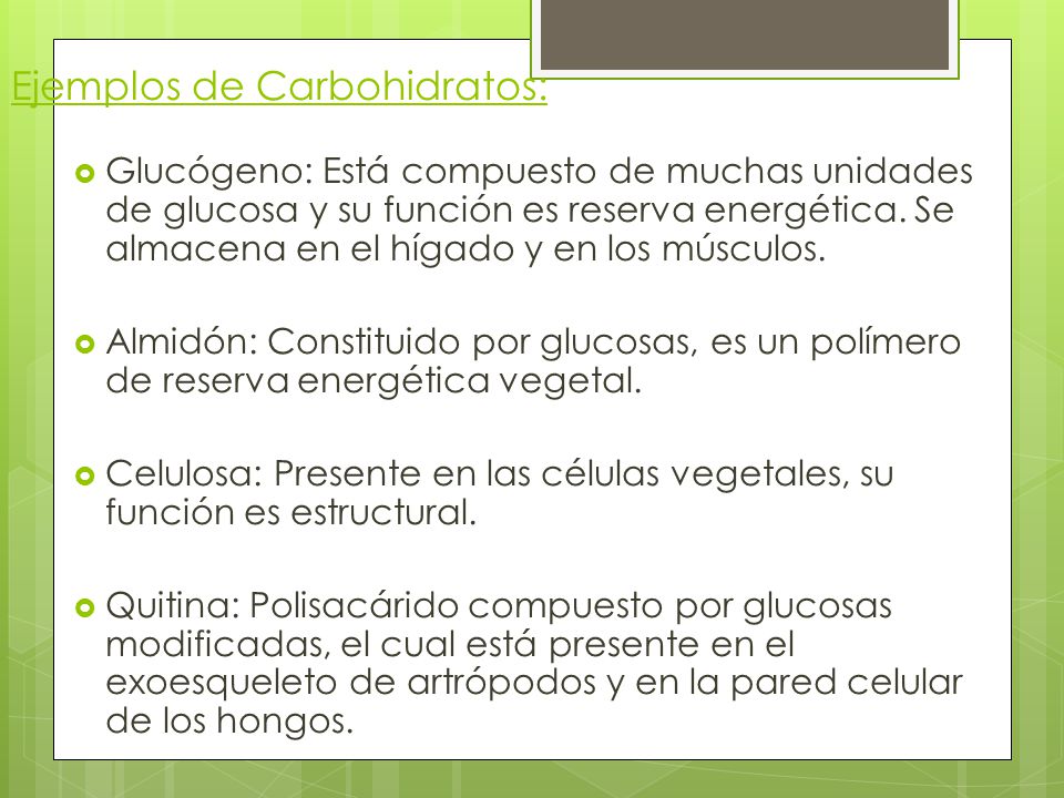Ejemplos de Carbohidratos: