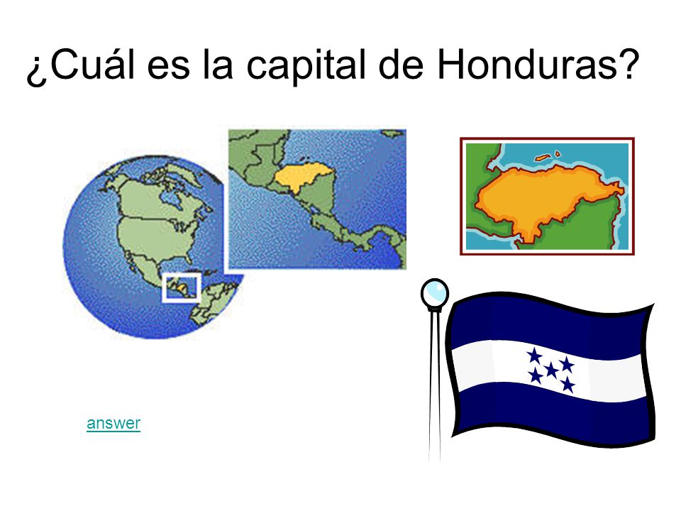 ¿Cuál es la capital de Honduras
