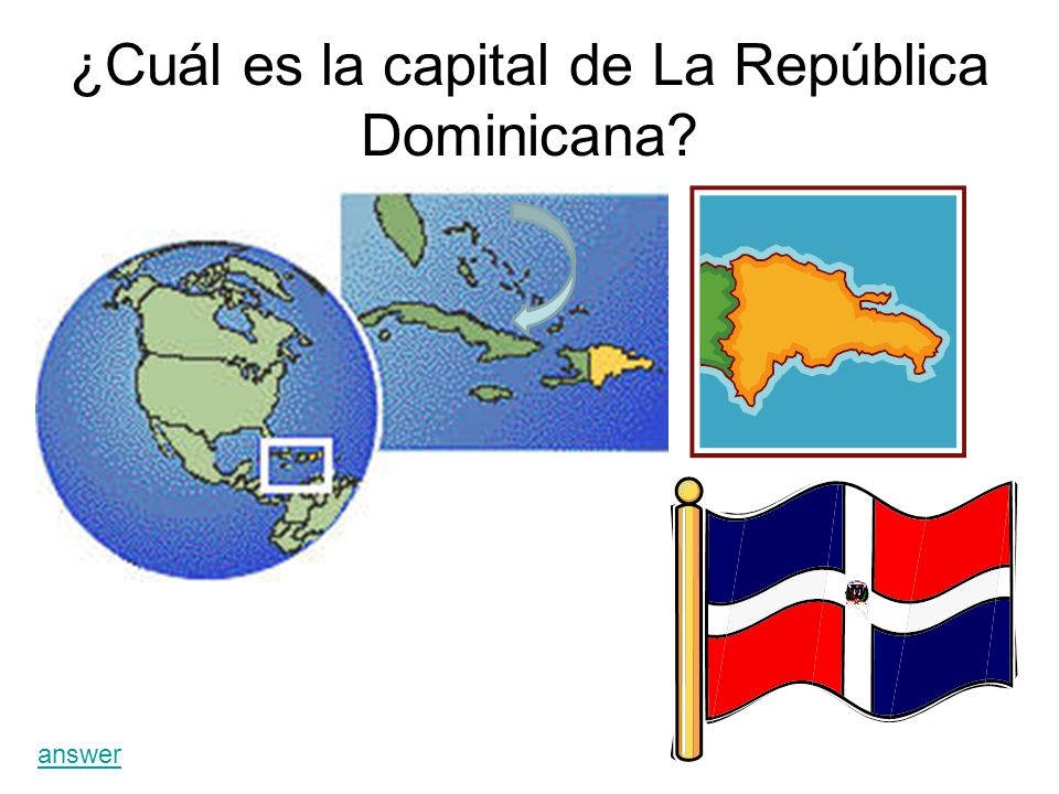 ¿Cuál es la capital de La República Dominicana