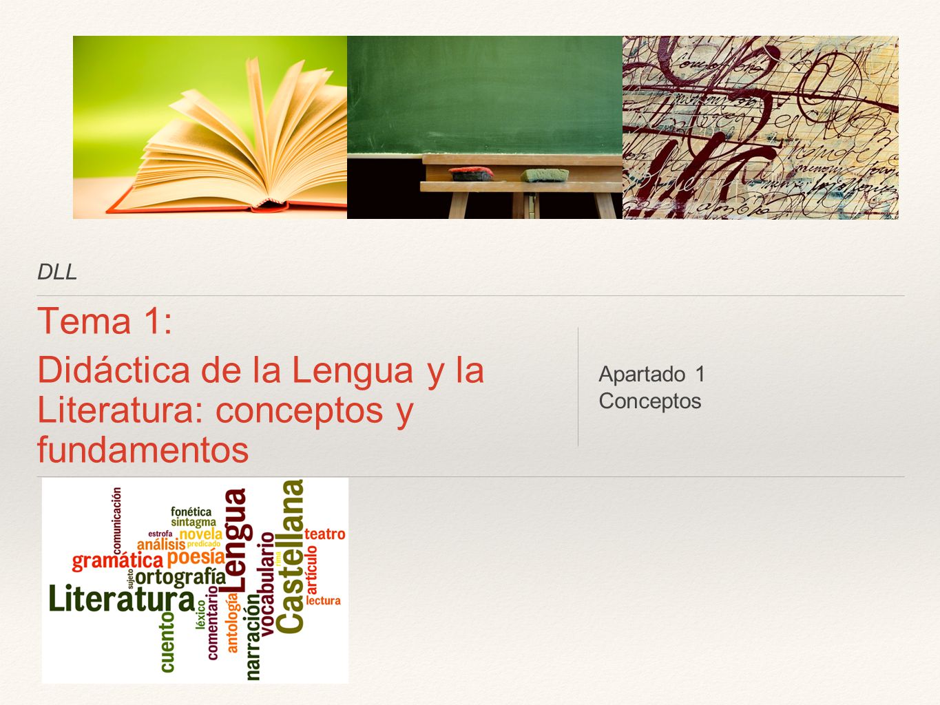 Didáctica de la Lengua y la Literatura: conceptos y fundamentos