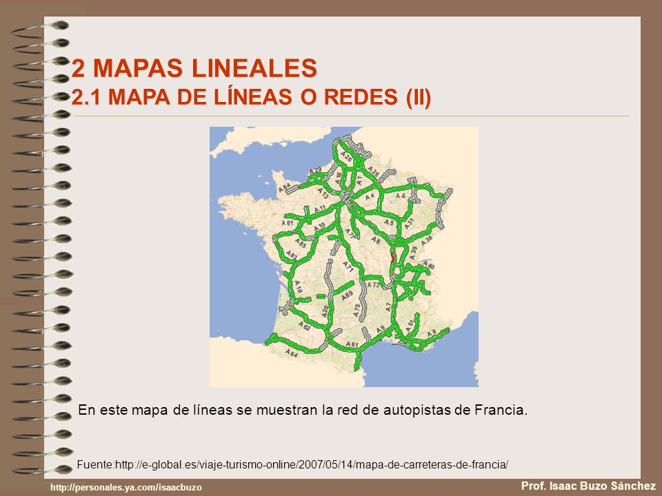2 MAPAS LINEALES 2.1 MAPA DE LÍNEAS O REDES (II)