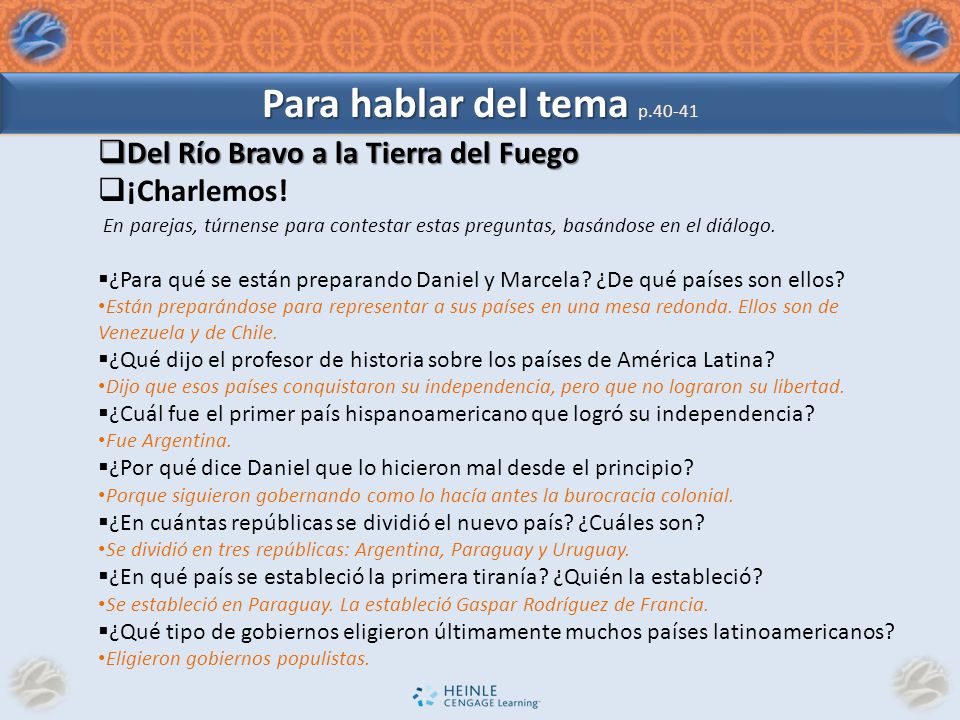 Para hablar del tema p Del Río Bravo a la Tierra del Fuego