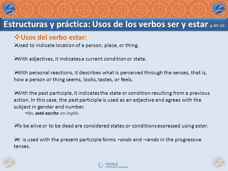 Estructuras y práctica: Usos de los verbos ser y estar p.49-50
