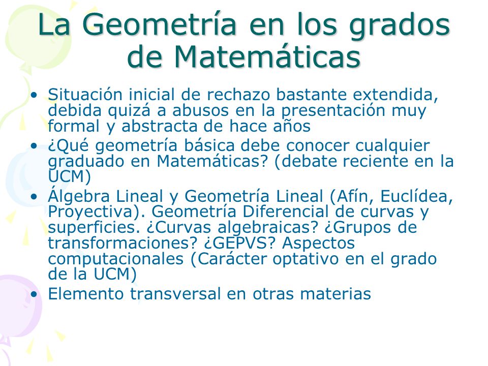 La Geometría en los grados de Matemáticas