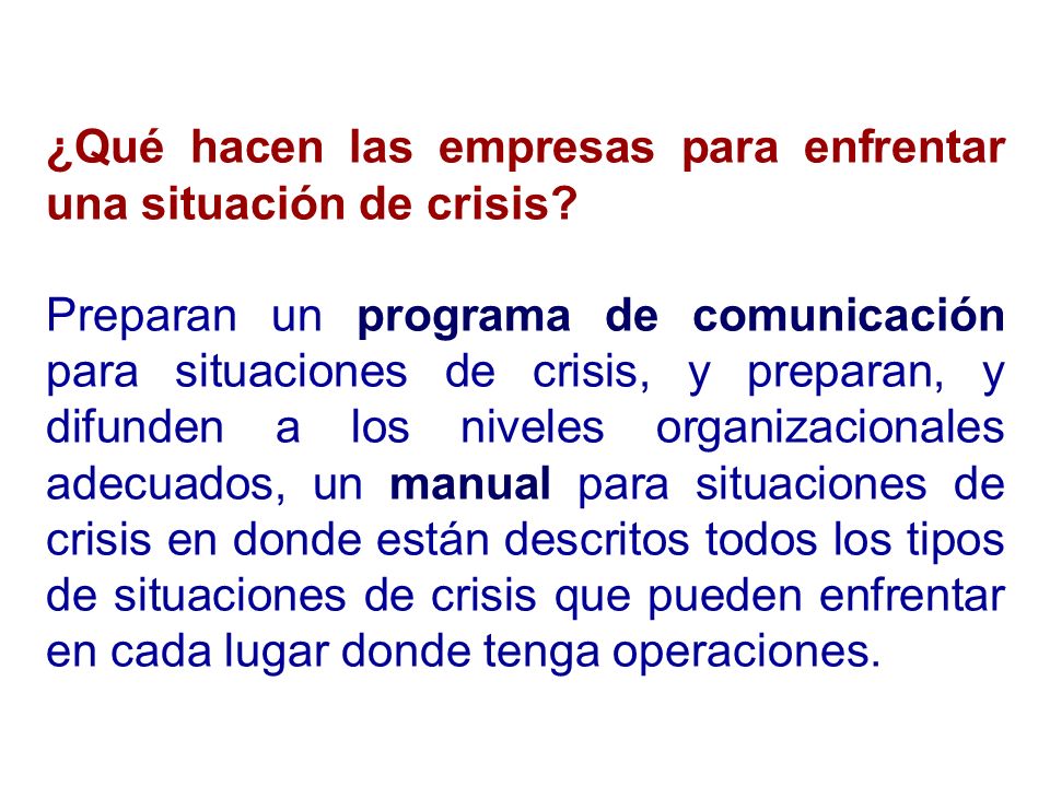 ¿Qué hacen las empresas para enfrentar una situación de crisis