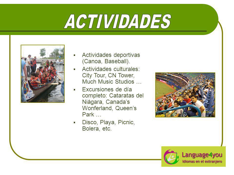 ACTIVIDADES Actividades deportivas (Canoa, Baseball).
