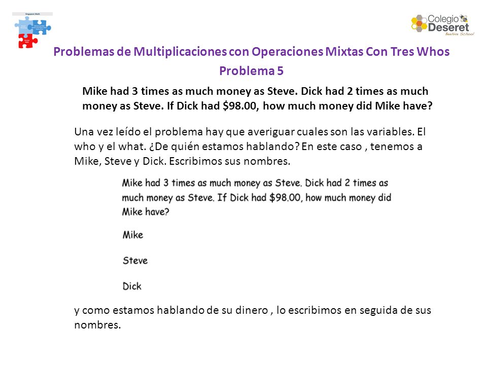 Problemas de Multiplicaciones con Operaciones Mixtas Con Tres Whos