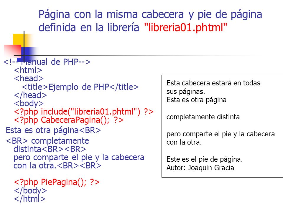 Página con la misma cabecera y pie de página definida en la librería libreria01.phtml