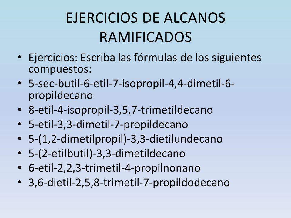 EJERCICIOS DE ALCANOS RAMIFICADOS