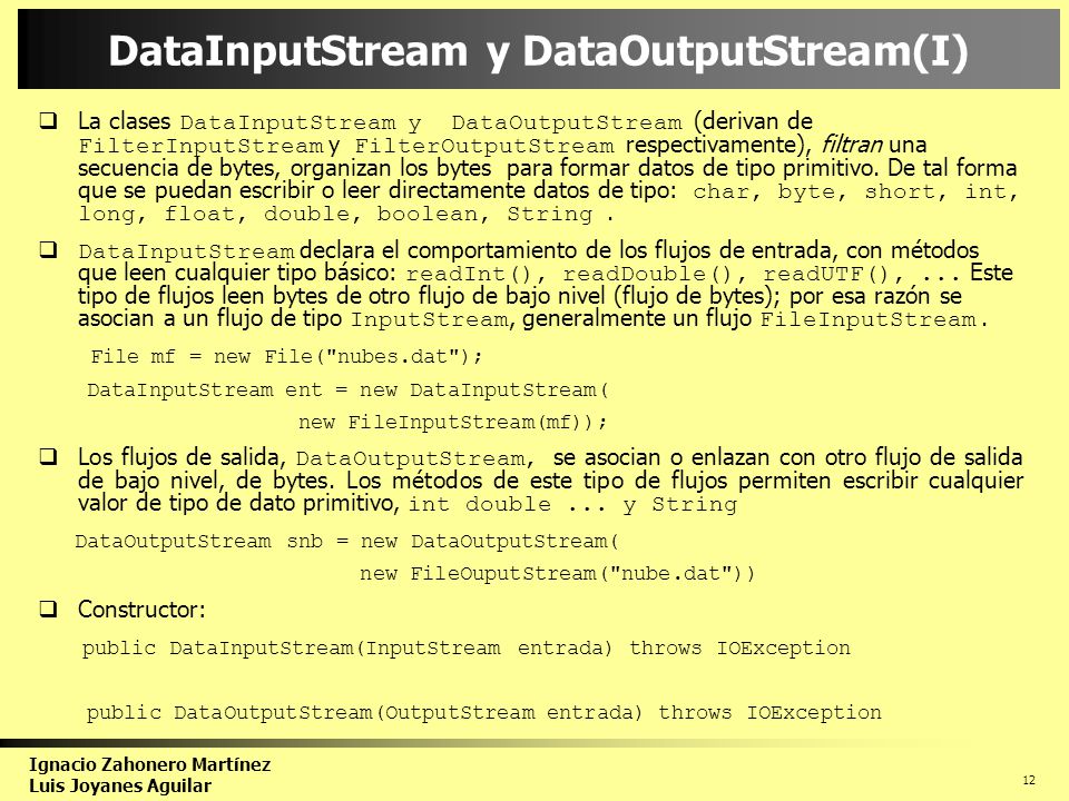 DataInputStream y DataOutputStream(I)