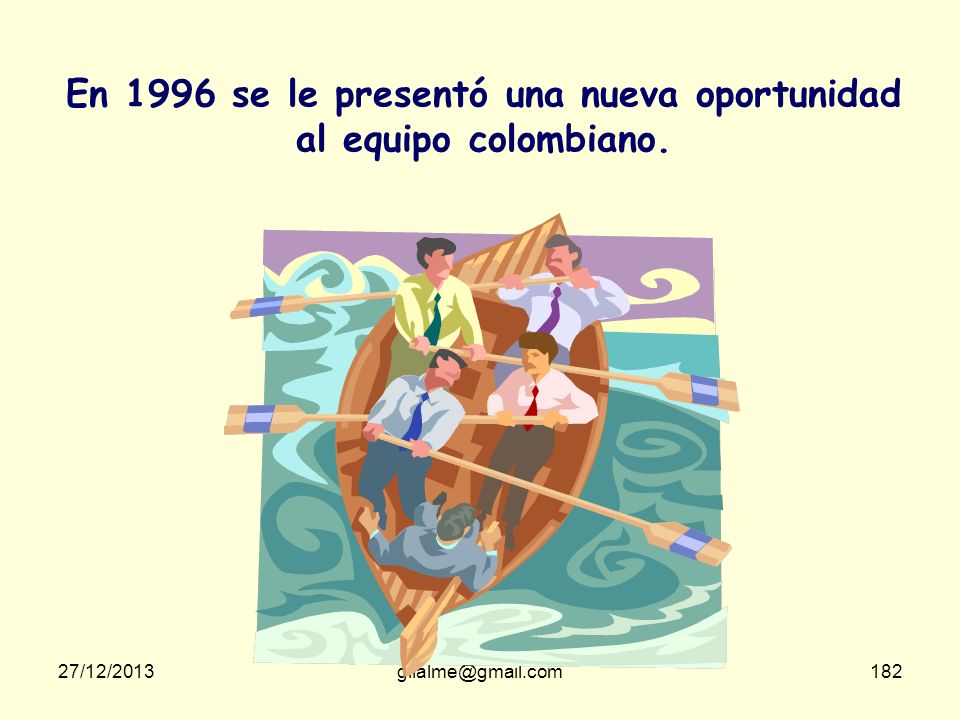 En 1996 se le presentó una nueva oportunidad al equipo colombiano.
