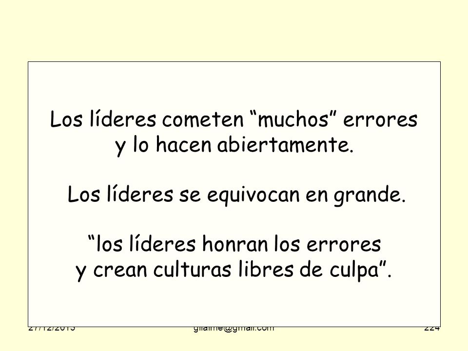 Los líderes cometen muchos errores y lo hacen abiertamente.