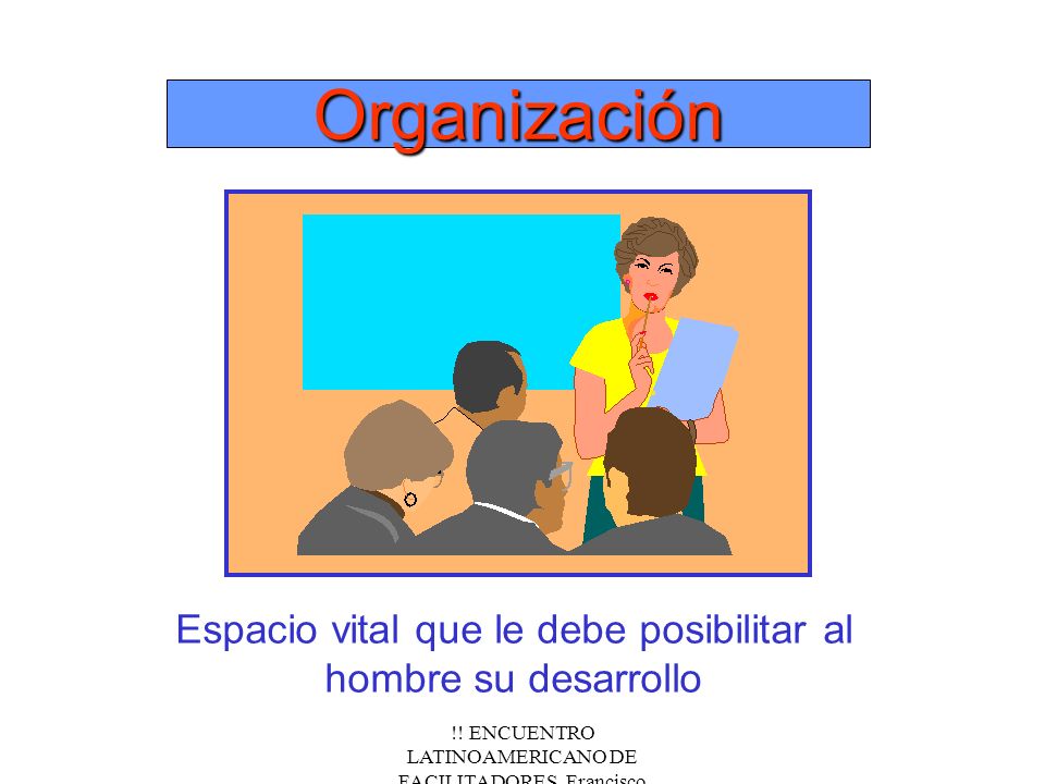 Espacio vital que le debe posibilitar al hombre su desarrollo