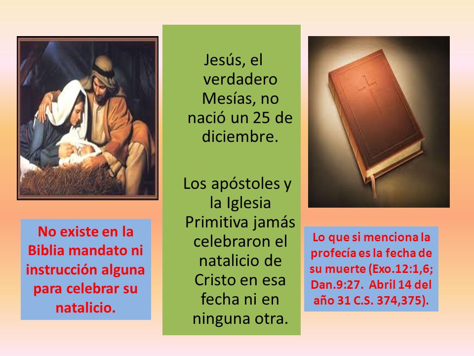 Jesús, el verdadero Mesías, no nació un 25 de diciembre