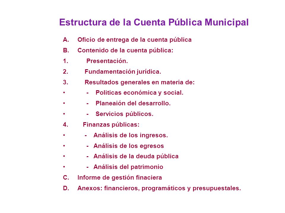 Estructura de la Cuenta Pública Municipal