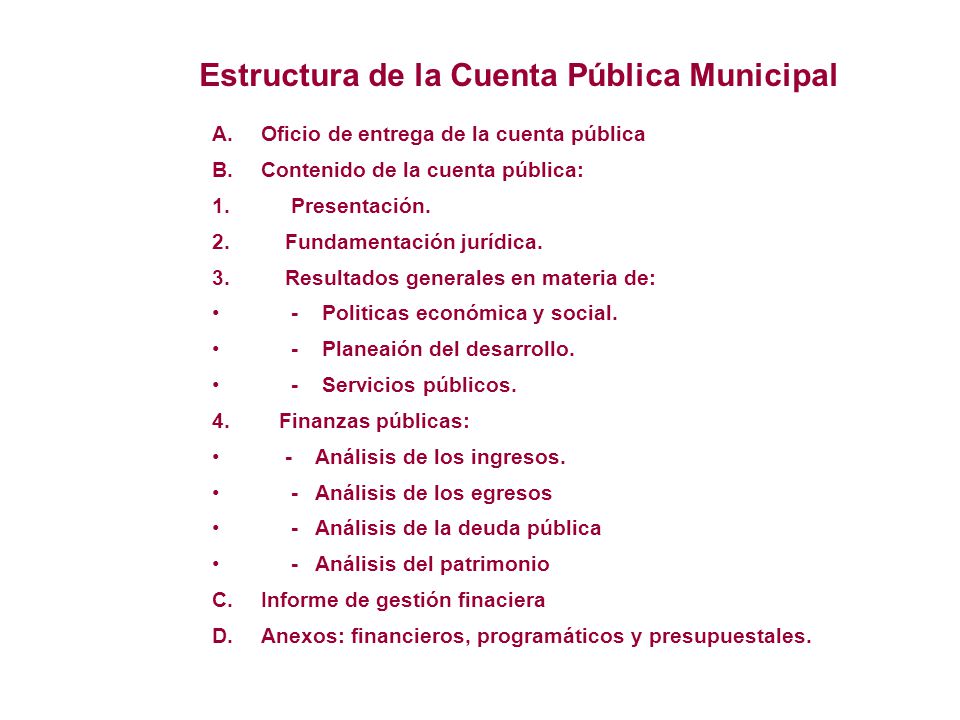 Estructura de la Cuenta Pública Municipal
