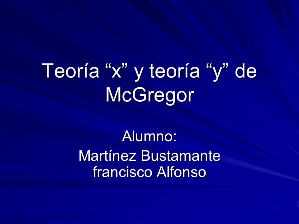 Teoría x y teoría y de McGregor