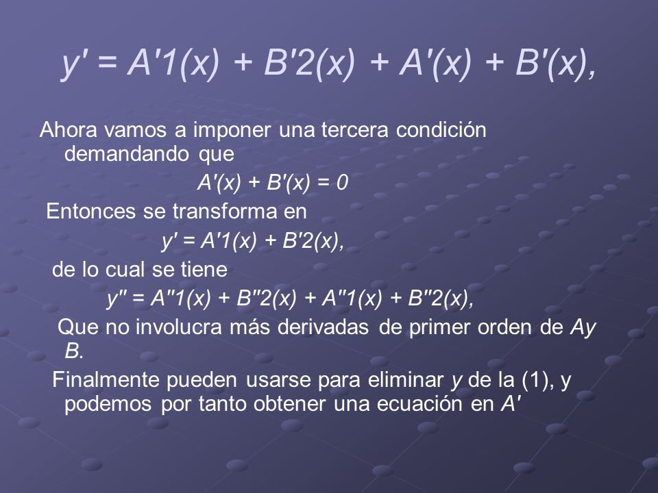 y = A 1(x) + B 2(x) + A (x) + B (x),