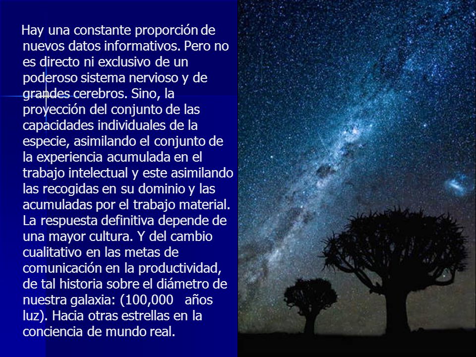 Hay una constante proporción de nuevos datos informativos