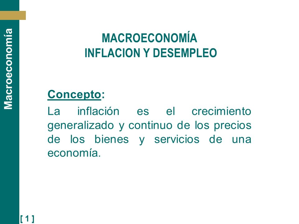 MACROECONOMÍA INFLACION Y DESEMPLEO