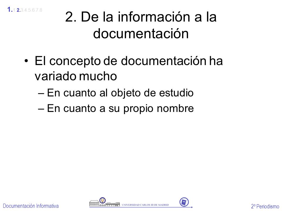2. De la información a la documentación
