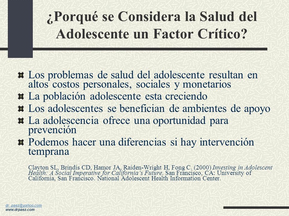 ¿Porqué se Considera la Salud del Adolescente un Factor Crítico