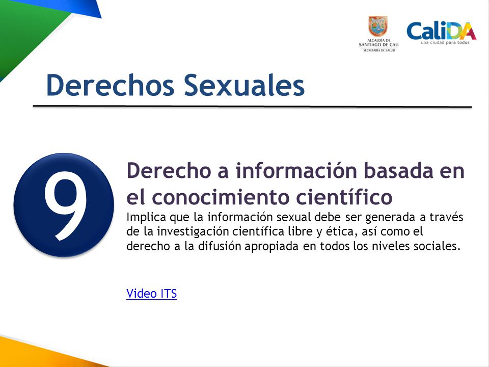 Derechos Sexuales 9. Derecho a información basada en el conocimiento científico.