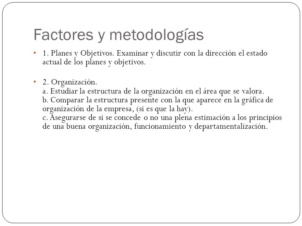 Factores y metodologías